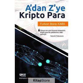 A'dan Z'ye Kripto Para - Furkan Barış Kara