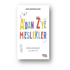 A'dan Z'ye Meslekler - Sema Günaydın Çınar