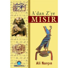A’dan Z’ye Mısır - Ali Narçın