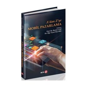 A'dan Z'ye Mobil Pazarlama - Oya Eru