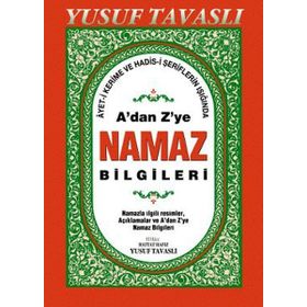 A’dan Z’ye Namaz Bilgileri (Dergi Boy) (D44) - Yusuf Tavaslı