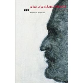 A'dan Z'ye Nazım Hikmet - Memet Fuat