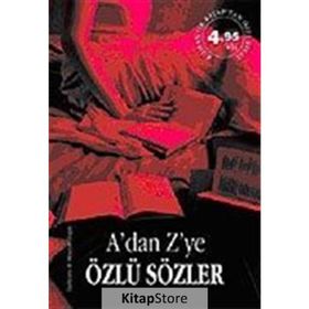 A´DAN Z´YE ÖZLÜ SÖZLER - H. HÜSEYİN DOĞAN