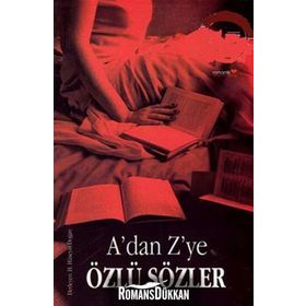 A´DAN Z´YE ÖZLÜ SÖZLER - H. HÜSEYİN DOĞAN