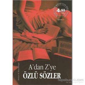 A´DAN Z´YE ÖZLÜ SÖZLER - H. HÜSEYİN DOĞAN