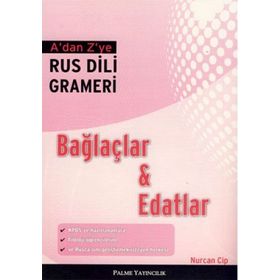 A’dan Z’ye Rus Dili Grameri - Bağlaçlar ve Edatlar - Nurcan Cip
