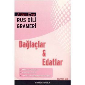 A’dan Z’ye Rus Dili Grameri - Bağlaçlar ve Edatlar - Nurcan Cip