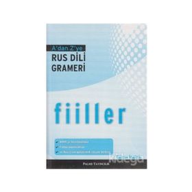 A’dan Z’ye Rus Dili Grameri - Fiiller - Gülcan İnalcık
