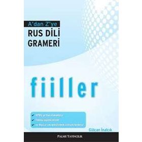 A`dan Z`ye Rus Dili Grameri Fiiller - Palme Yayınevi
