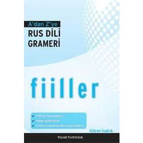 A`dan Z`ye Rus Dili Grameri Fiiller - Palme Yayınevi