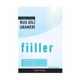 A`dan Z`ye Rus Dili Grameri Fiiller - Palme Yayınevi