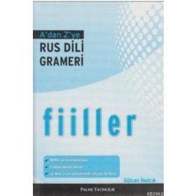 A`dan Z`ye Rus Dili Grameri Fiiller - Palme Yayınevi