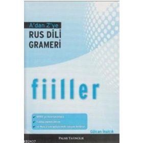 A`dan Z`ye Rus Dili Grameri Fiiller - Palme Yayınevi