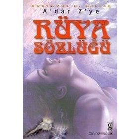 A'DAN Z'YE RÜYA SÖZLÜĞÜ - G. H. MILLER