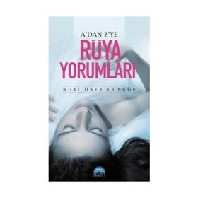 A'dan Z'ye Rüya Yorumları