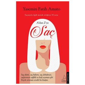 A’dan Z’ye Saç - Yasemin Fatih Amato