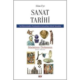 A’dan Z’ye Sanat Tarihi - Madelynn Dickerson