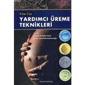 A'DAN Z'YE YARDIMCI ÜREME TEKNIKLERI - M. NEDIM ÇİÇEK