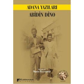 Adana Yazıları - Abidin Dino