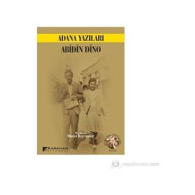Adana Yazıları - Abidin Dino