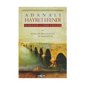 Adanalı Hayret Efendi Filiz Kalyon Akçağ Yayınları