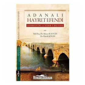 Adanalı Hayret Efendi Filiz Kalyon Akçağ Yayınları