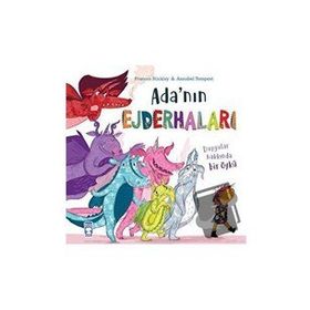 Adanın Ejderhaları - Frances Stickley - Timaş Çocuk