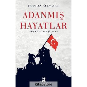 Adanmış Hayatlar - Funda Özyurt