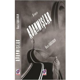 Adanmışlar - Ömer Saruhan