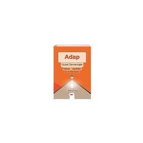 Adap Güzel Davranışlar - Mehmet Keleş