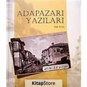 ADAPAZARI YAZILARI - FAHRI TUNA
