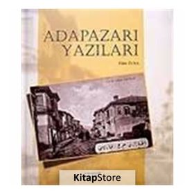 ADAPAZARI YAZILARI - FAHRI TUNA