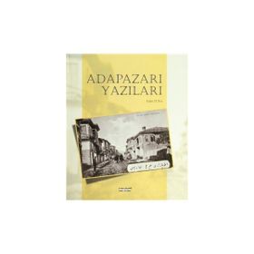 ADAPAZARI YAZILARI - FAHRI TUNA
