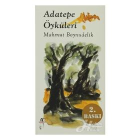 ADATEPE ÖYKÜLERİ - MAHMUT BOYNUDELIK