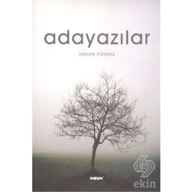 ADAYAZILARIM - HAKAN POYRAZ