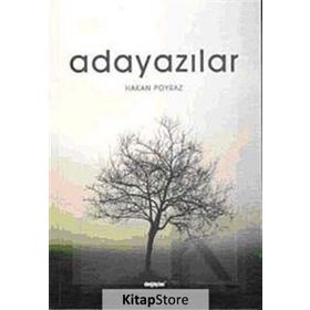 ADAYAZILARIM - HAKAN POYRAZ