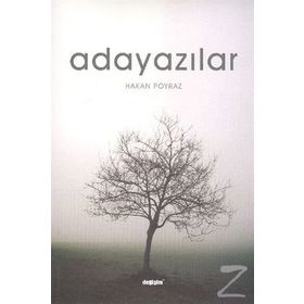 ADAYAZILARIM - HAKAN POYRAZ
