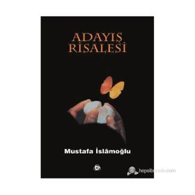 Adayış Risalesi - Mustafa İslamoğlu