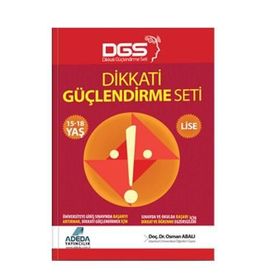 Adeda - DGS Dikkati Güçlendirme Seti Lise 15-18 Yaş - Osman Abalı