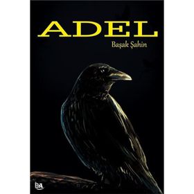 Adel - Başak Şahin
