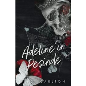 Adeline’ın Peşinde H. D. Carlton Lapis Yayınları