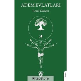 Adem Evlatları - Resul Gökçin
