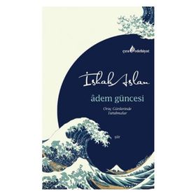 Adem Güncesi - İshak Aslan