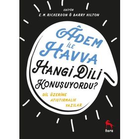 Adem ile Havva Hangi Dili Konuşuyordu - E.M. Rickerson