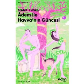 Adem ile Havva`nın Güncesi - Can Yayınları