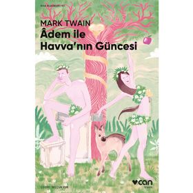 Adem ile Havva`nın Güncesi - Can Yayınları
