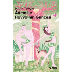 Adem ile Havva`nın Güncesi - Can Yayınları
