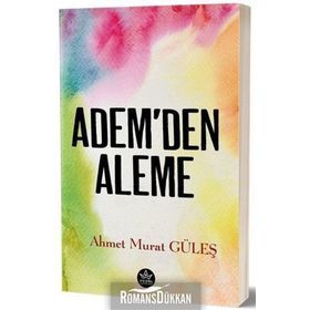 Adem'den Aleme - Ahmet Refik Altınay