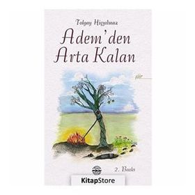 ADEM'DEN ARTA KALAN - TOLGAY HIÇYILMAZ