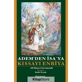 Adem’den İsa’ya Kıssayı Enbiya - Ali Musevi Germarudi